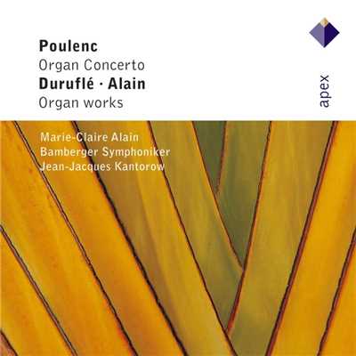 Poulenc, Alain & Durufle : Organ Works/Marie-Claire Alain
