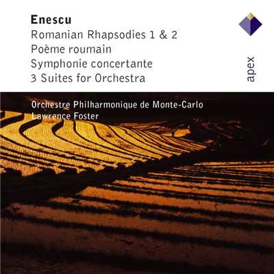 Enescu : Orchestral Suite No.2 in C major Op.20 : II Sarabande/Lawrence Foster