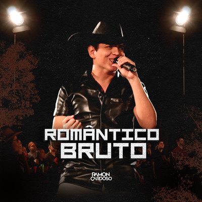 シングル/Romantico Bruto/Ramon Cardoso