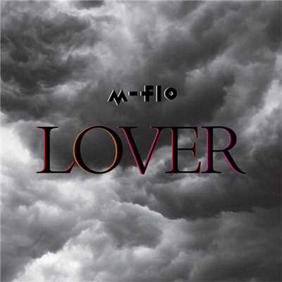 LOVER/m-flo