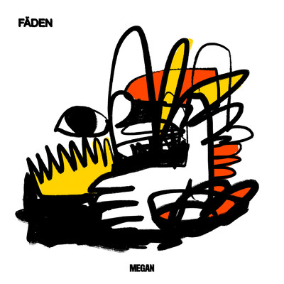 シングル/Faden/Megan