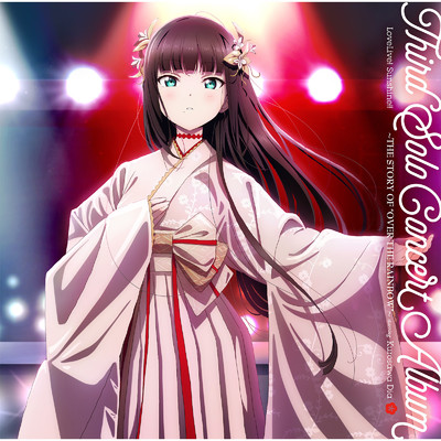 LoveLive！ Sunshine！！ Third Solo Concert Album 〜THE STORY OF “OVER THE RAINBOW”〜 starring Kurosawa Dia/黒澤ダイヤ (CV.小宮有紗)