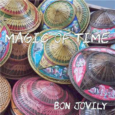 アルバム/MAGIC OF TIME/Bon jovily