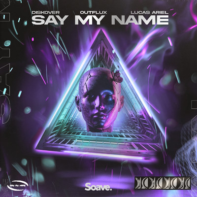 Say My Name/Diskover