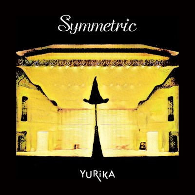 シングル/Symmetric/YURiKA
