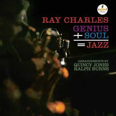 Genius + Soul = Jazz/Ray Charles
