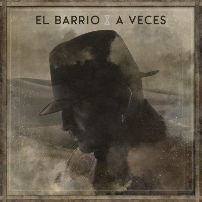 シングル/A Veces/El Barrio