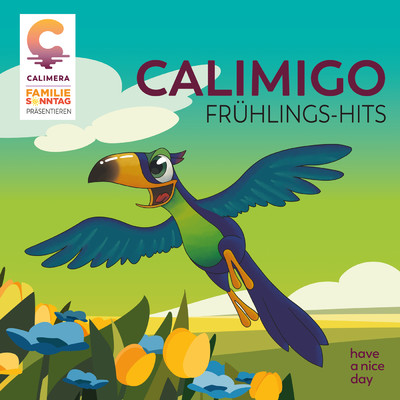 アルバム/Calimigo Fruhlings-Hits/Familie Sonntag