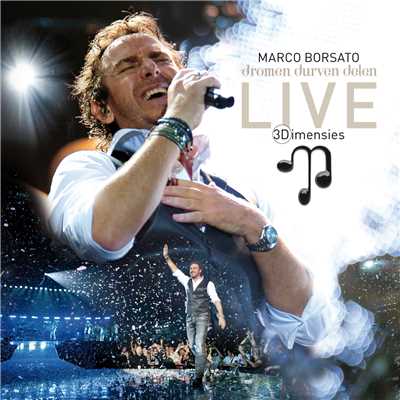 Medley: Zij ／ Het Einde Van De Lijn (Live)/Marco Borsato