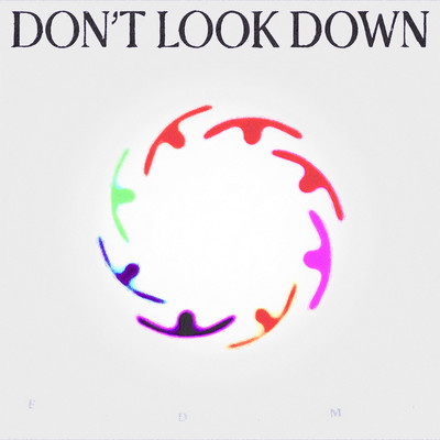 シングル/DON'T LOOK DOWN/San Holo & Lizzy Land