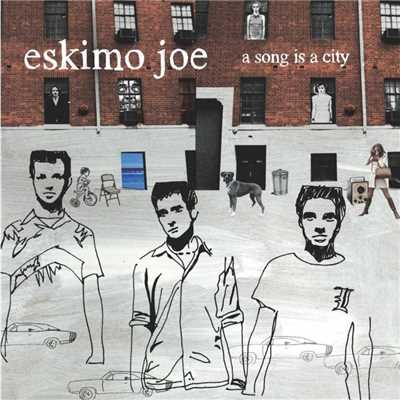 アルバム/A Song Is A City/Eskimo Joe