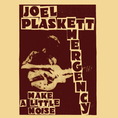 シングル/Make A Little Noise/Joel Plaskett Emergency