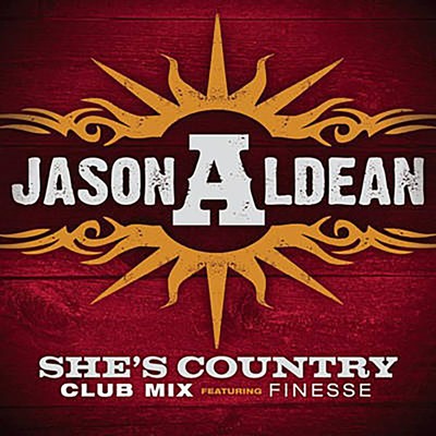 シングル/She's Country (Club Mix)/Jason Aldean