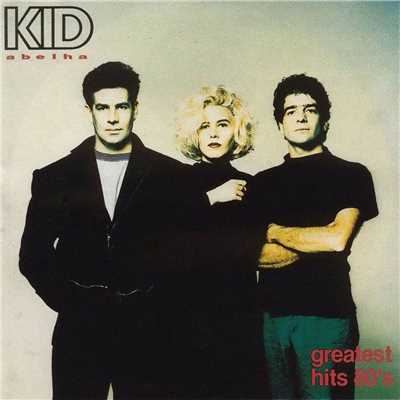 アルバム/Greatest Hits 80's/Kid Abelha