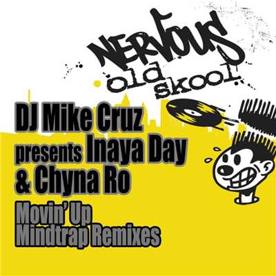 Movin' Up - Mindtrap Remixes/DJ Mike Cruz