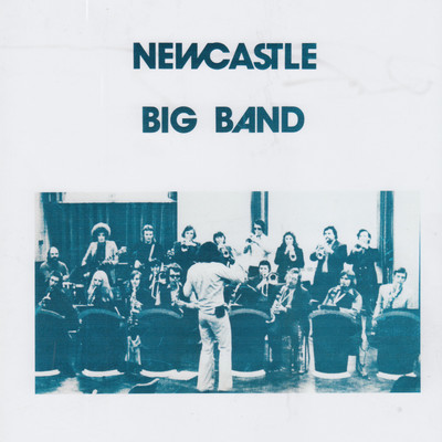Trane Ride/Newcastle Big Band