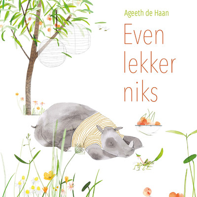 Even Lekker Niks/Ageeth De Haan