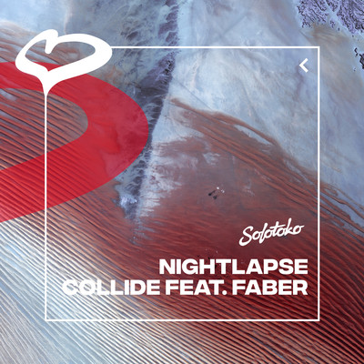 Collide (feat. Faber)/Nightlapse