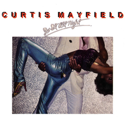 アルバム/Do It All Night/Curtis Mayfield