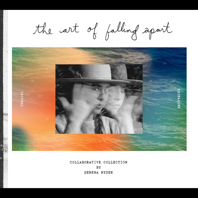 アルバム/The Art of Falling Apart (Collaborations)/Serena Ryder