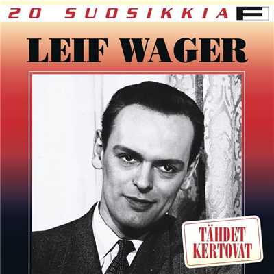 20 Suosikkia ／ Tahdet kertovat/Leif Wager