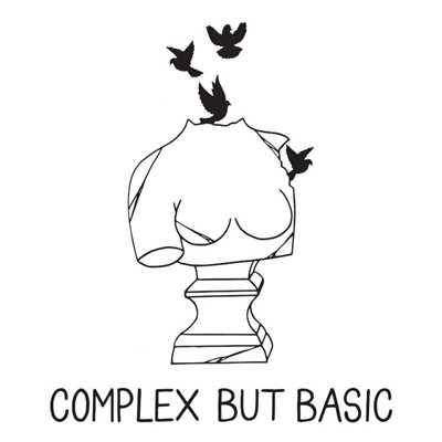 Complex but Basic/Oxymorrons