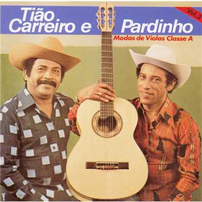 アルバム/Modas de Viola Classe A (Volume 3)/Tiao Carreiro & Pardinho