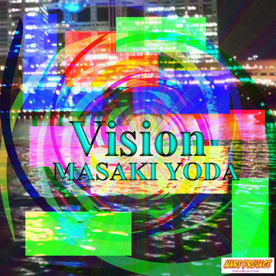 アルバム/Vision/MASAKI YODA／依田正樹