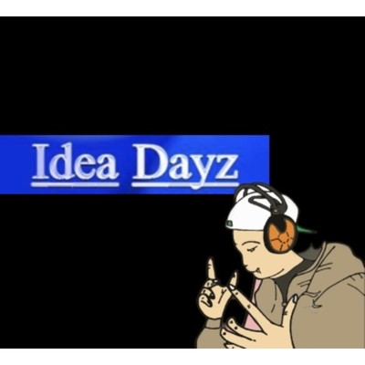 シングル/Idea Dayz/DJ KIZUNA