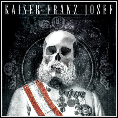 シングル/Believe/Kaiser Franz Josef