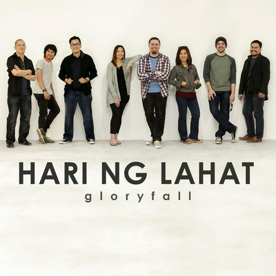 アルバム/Hari Ng Lahat/gloryfall