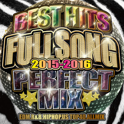 アルバム/フルソングで聴けるDJミックス - BEST HITS FULL SONG VOL.1 PERFECT MIX( 洋楽 ヒット チャート ランキング 最新 )/DJ LALA