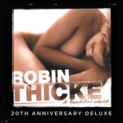 アルバム/A Beautiful World (Explicit) (20th Anniversary Deluxe Edition)/ロビン・シック