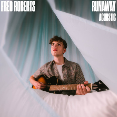 シングル/Runaway (Acoustic Version)/Fred Roberts