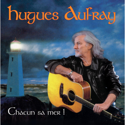 Chacun Sa Mer/Hugues Aufray