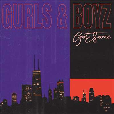 シングル/GURLS & BOYZ (Extended Mix)/GotSome