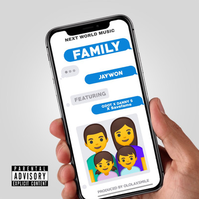 My Family (feat. Q.Dot, Danny S and Savefame)/Jaywon