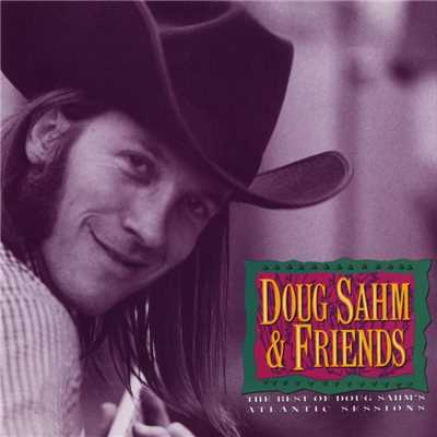 The Best Of Doug Sahm's Atlantic Sessions/Doug Sahm & Friends