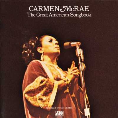 I Cried for You Now It's Your Turn to Cry over Me (Live)/Carmen McRae