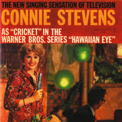 As Cricket In ”Hawaiian Eye”/Connie Stevens