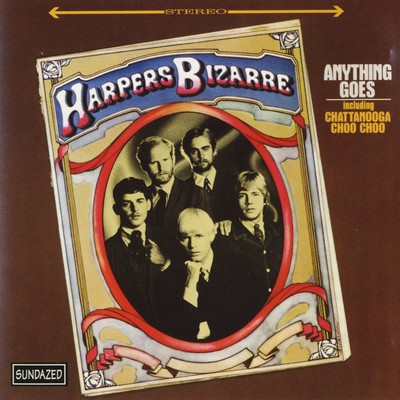 Anything Goes/Harpers Bizarre