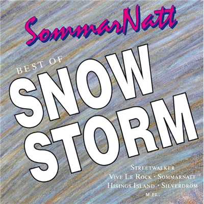 Nattlivstyrann/Snowstorm