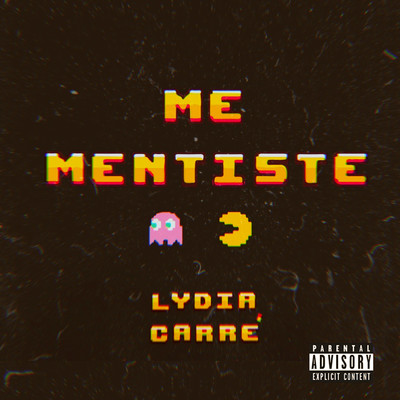 Me Mentiste/LYD