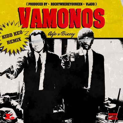 Vamonos (Kidd Keo Remix)/Adje, Bizzey, & Kidd Keo