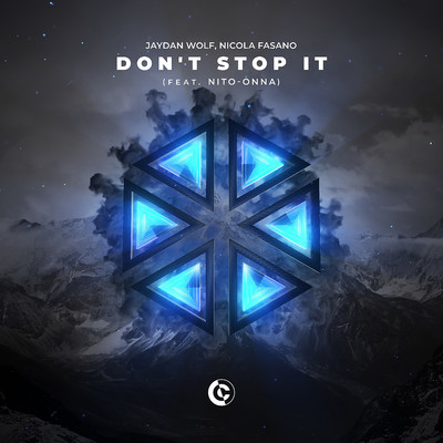 Don't Stop It (feat. Nito-Onna)/Jaydan Wolf