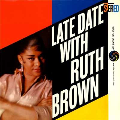 アルバム/Late Date With Ruth Brown/Ruth Brown
