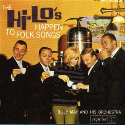 The Hi-Lo's Happen To Folk Songs/The Hi-Lo's With Billy May