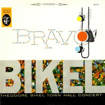 Bravo Bikel - Theodore Bikel Town Hall Concert/Theodore Bikel