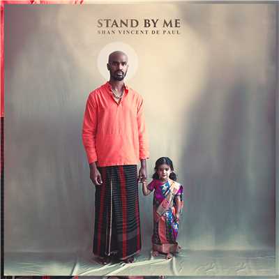 Stand by Me/Shan Vincent de Paul