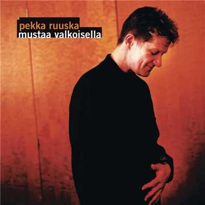 アルバム/Mustaa valkoisella/Pekka Ruuska